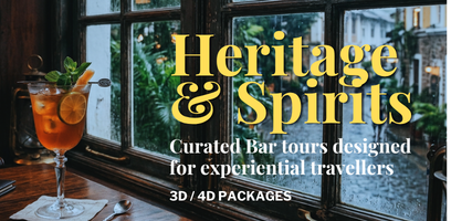 Heritage & Spirits - For premium Experiential Travelers  - 3N/4D